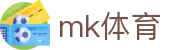 MK体育官网入口 - 热门网球篮球足球资讯社区